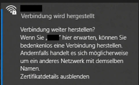 Windows fragt beim WLAN-Verbindungsaufbau, ob die Verbindung weiter hergestellt werden soll.